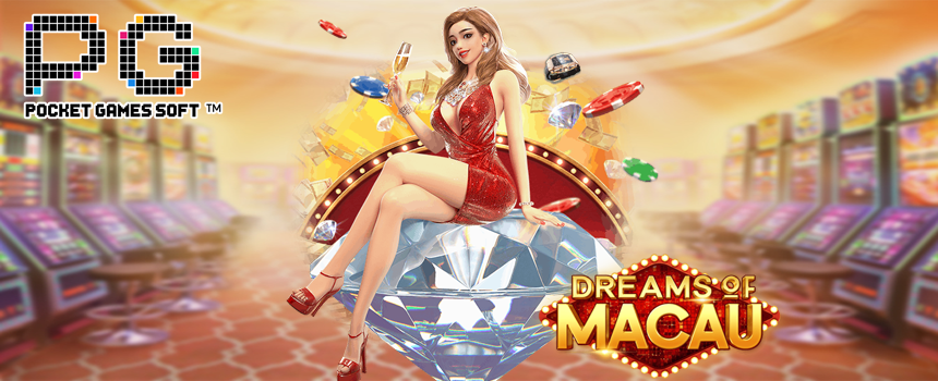 Slot Dreams of Macau